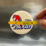 Vintage Buffalo Talking Proud Button