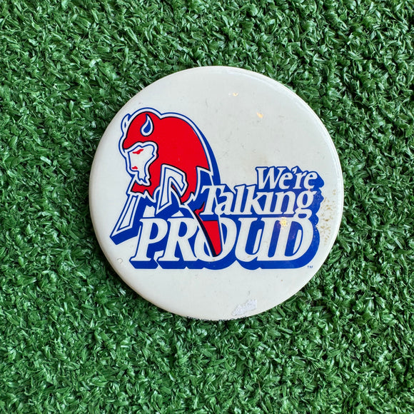 Vintage Buffalo Talking Proud Button